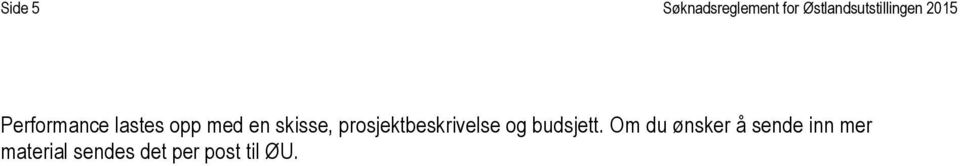 opp med en skisse, prosjektbeskrivelse og