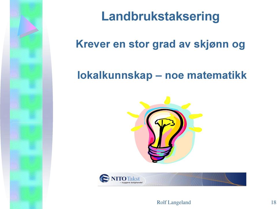 skjønn og lokalkunnskap