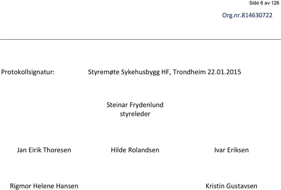 HF, Trondheim 22.01.