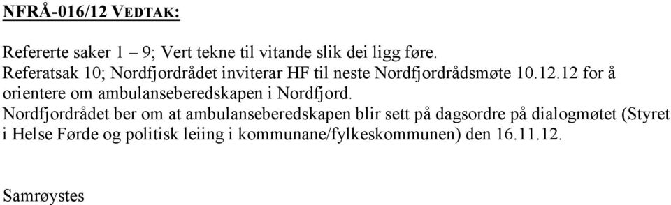 12 for å orientere om ambulanseberedskapen i Nordfjord.