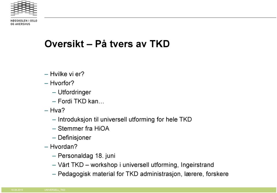 Hvordan? Personaldag 18.