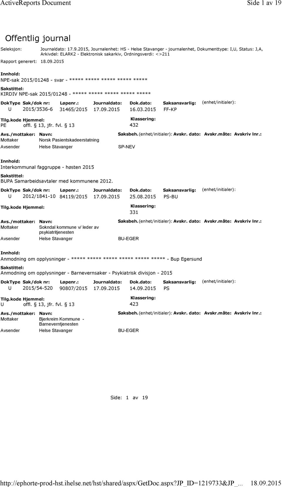 Offentlig journal Seleksjon: Rapport generert: 17.9.