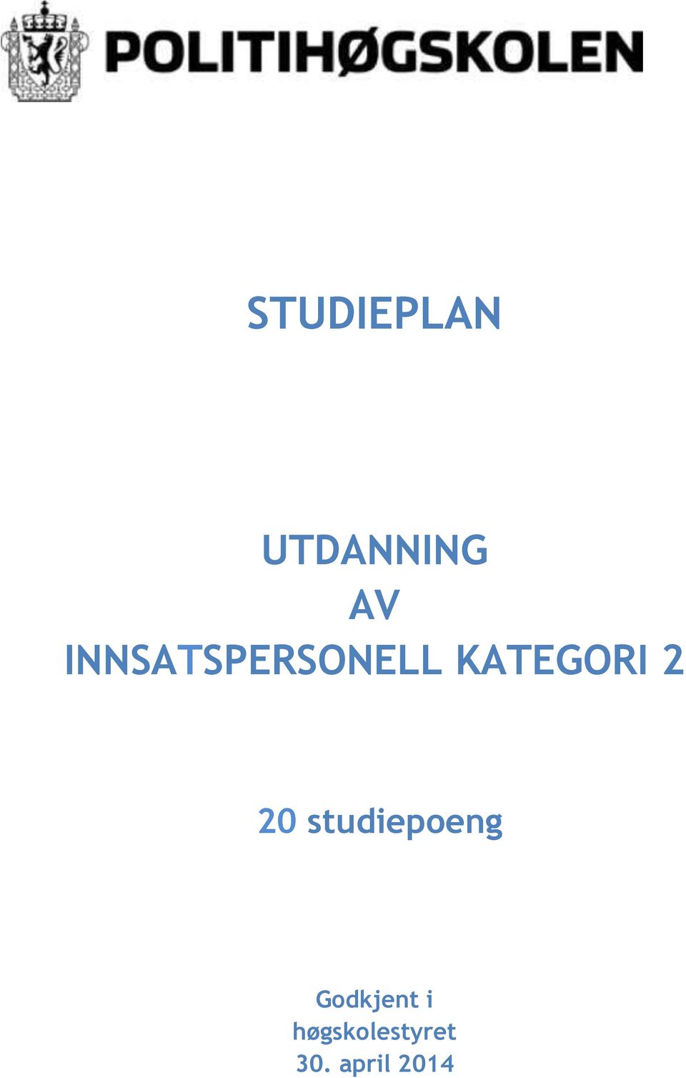 2 20 studiepoeng Godkjent