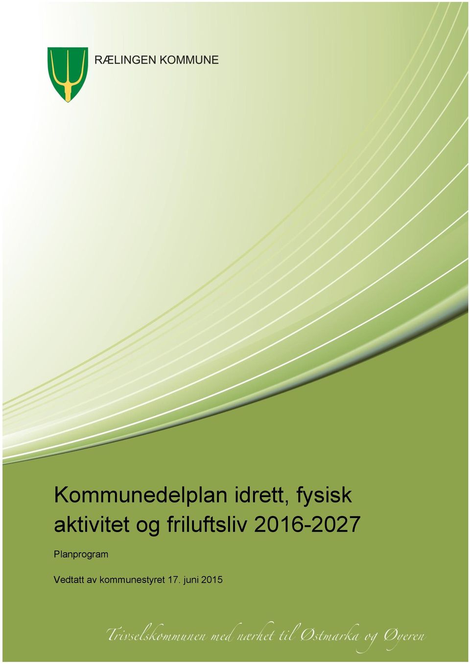 friluftsliv 2016-2027