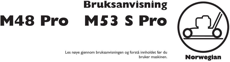 bruksanvisningen og forstå