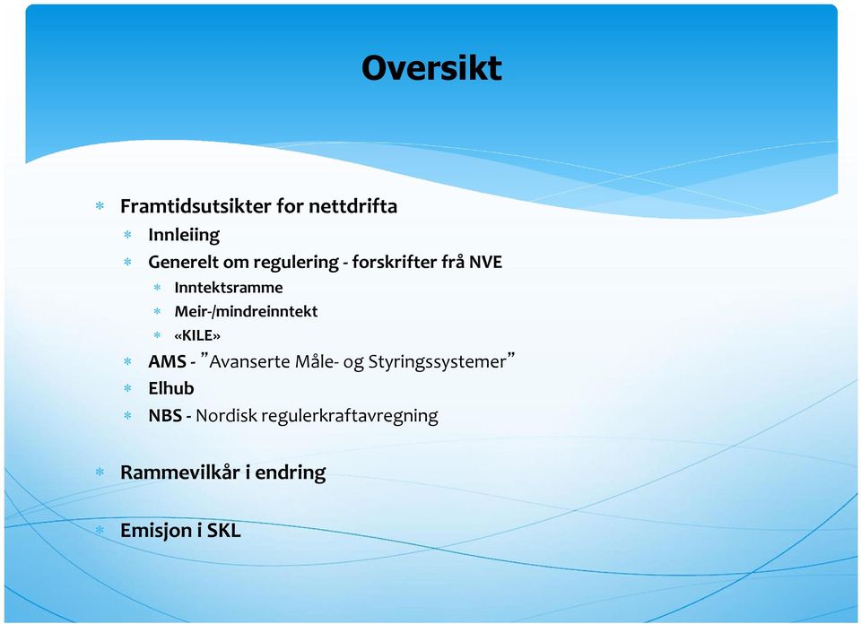 Meir-/mindreinntekt «KILE» AMS - Avanserte Måle- og