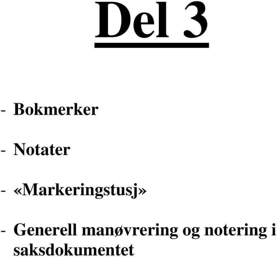 «Markeringstusj» -