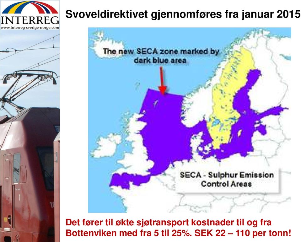 sjøtransport kostnader til og fra