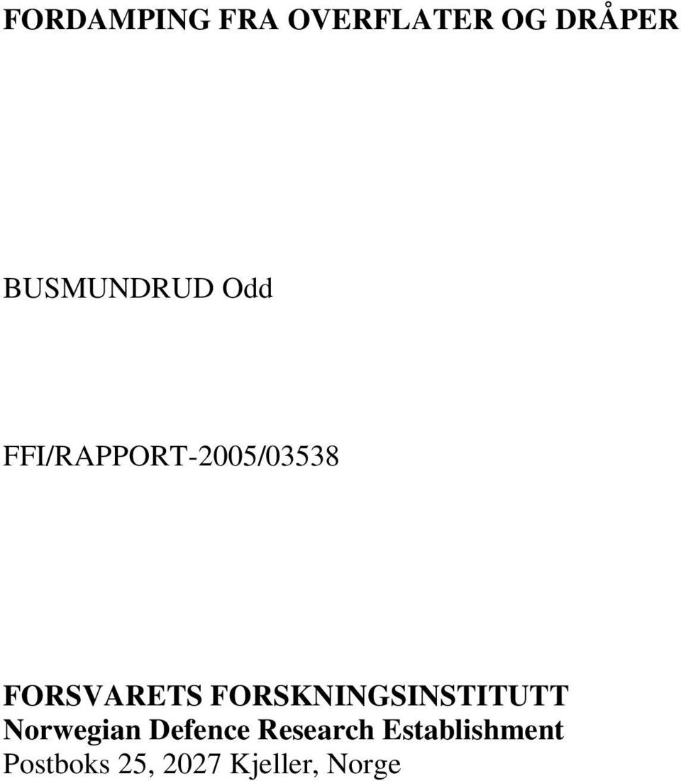 FORSVARETS FORSKNINGSINSTITUTT Nowegian