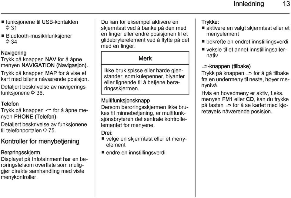 Detaljert beskrivelse av funksjonene til telefonportalen 3 75.