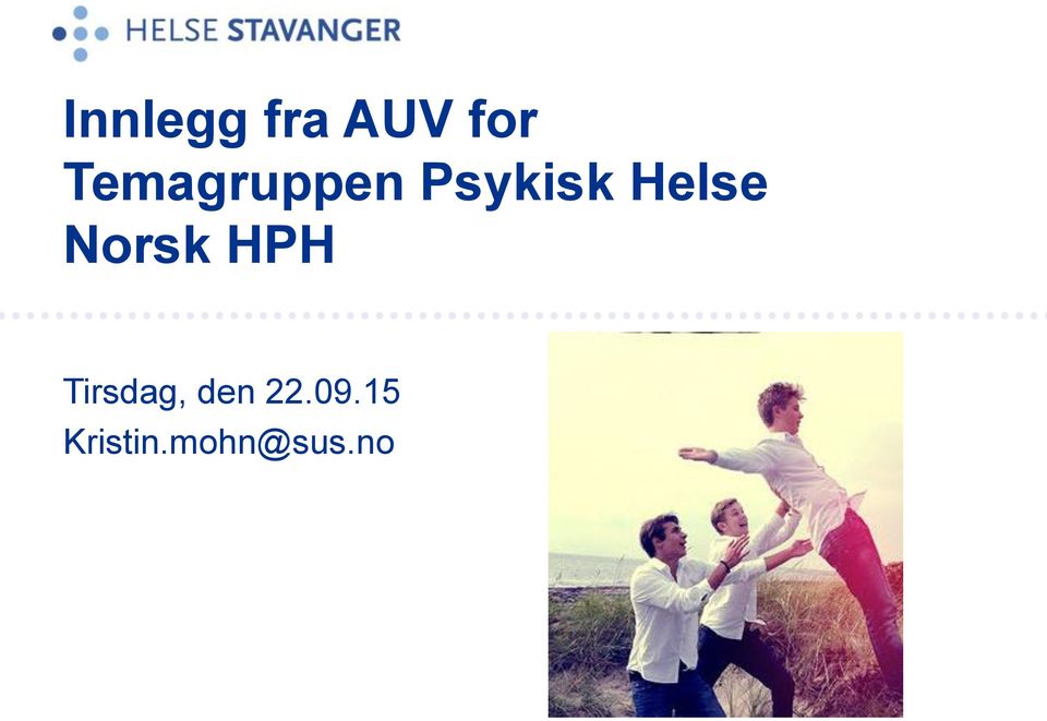 Helse Norsk HPH Tirsdag,