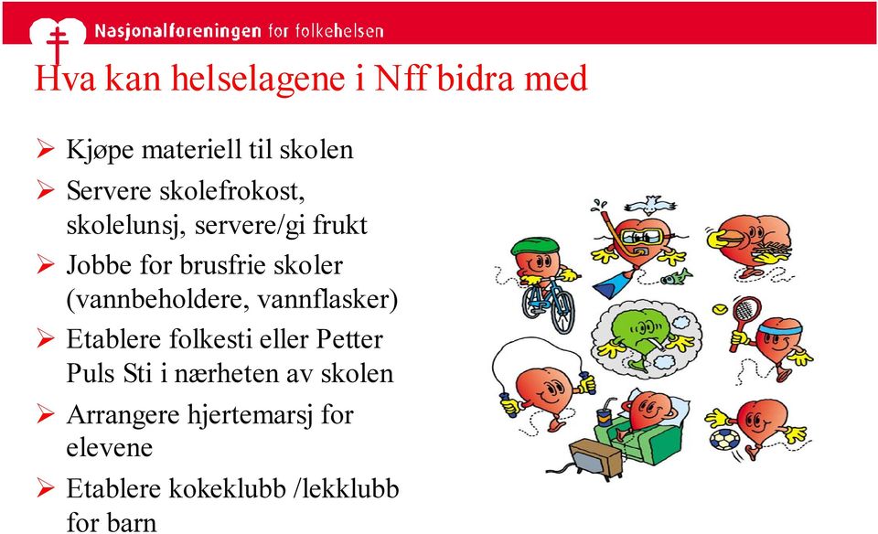 (vannbeholdere, vannflasker) Etablere folkesti eller Petter Puls Sti i