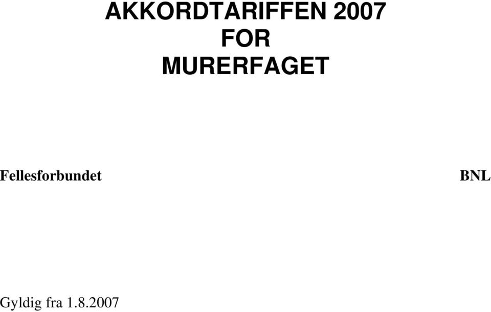 MURERFAGET