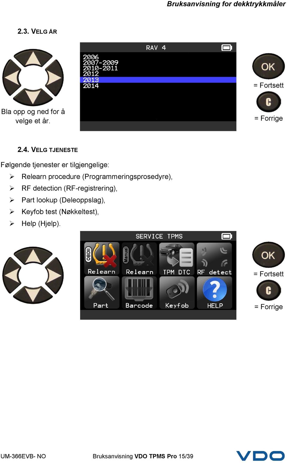 (Programmeringsprosedyre), RF detection (RF-registrering), Part lookup