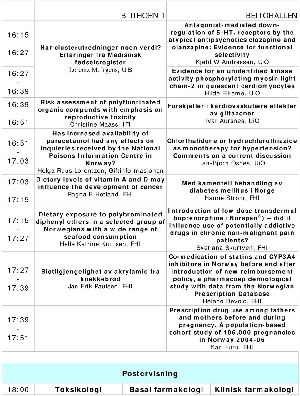 received by the National Poisons Information Centre in Norway?