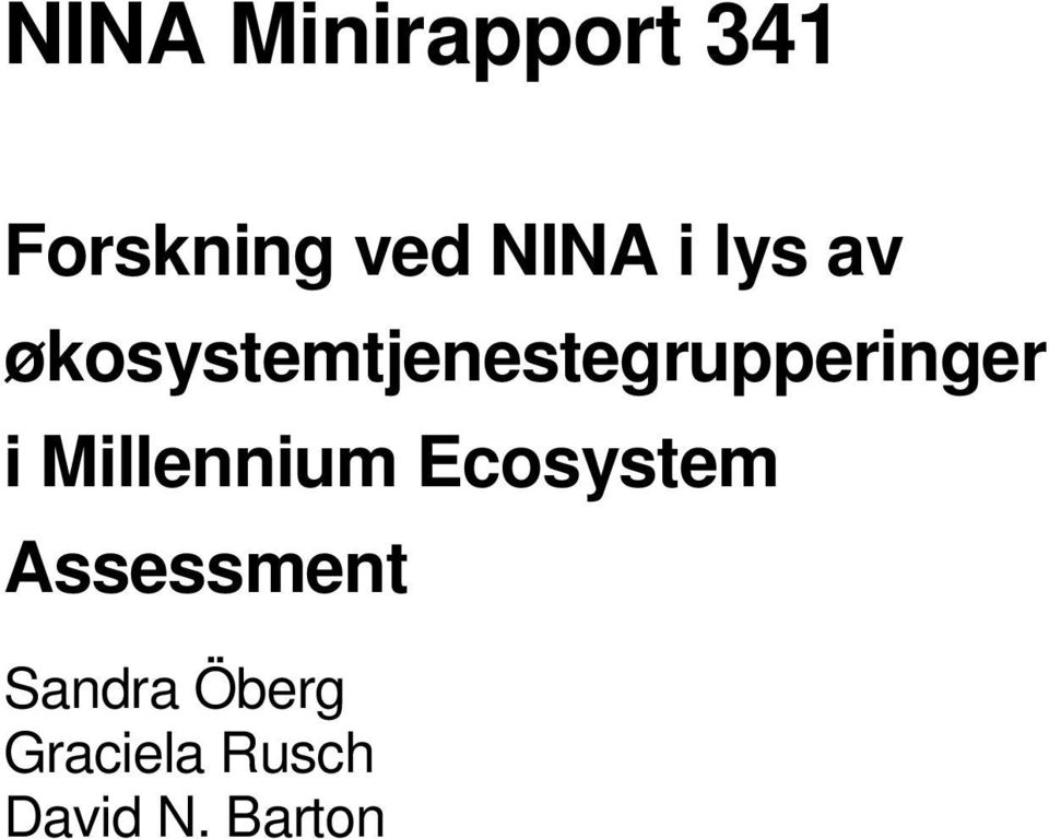 Millennium Ecosystem Assessment