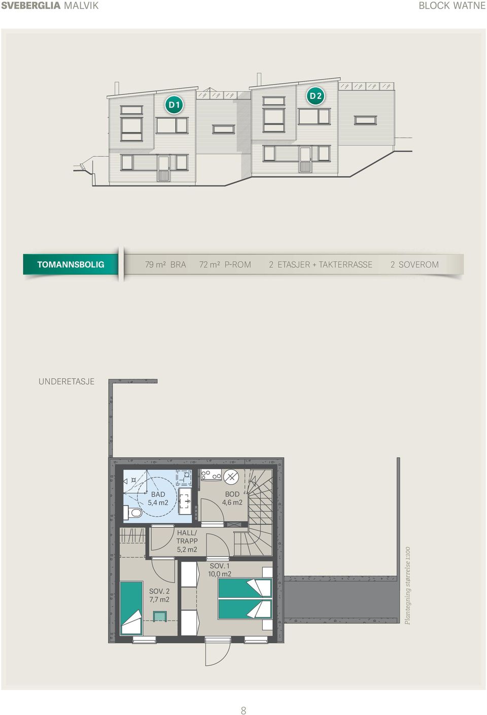 UNDERETASJE BAD 5,4 m2 BOD 4,6 m2 SOV.