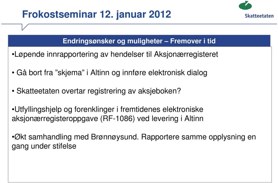 registrering av aksjeboken?