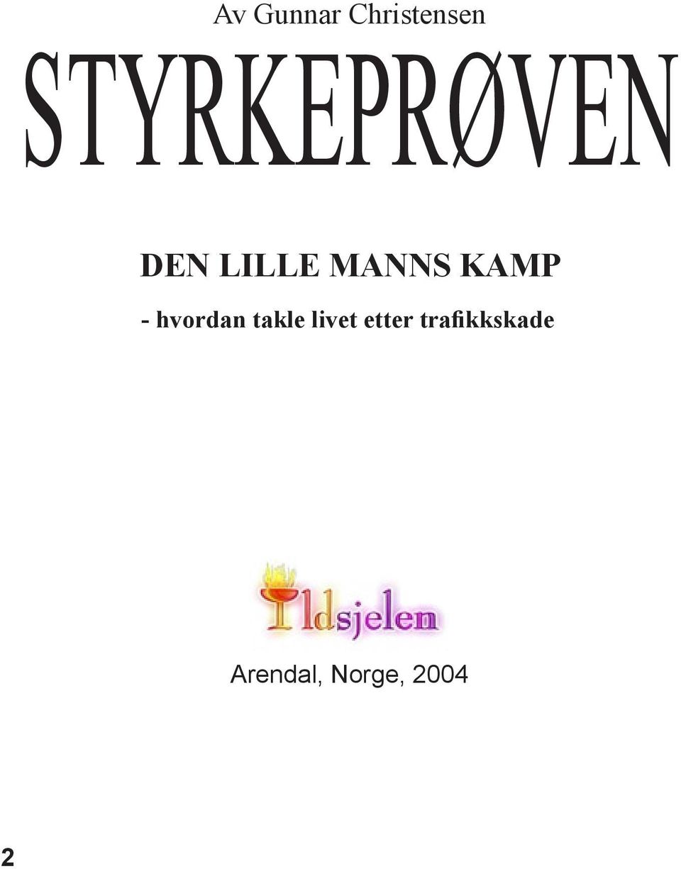 KAMP - hvordan takle livet