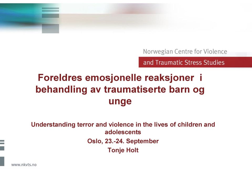 terror and violence in the lives of children