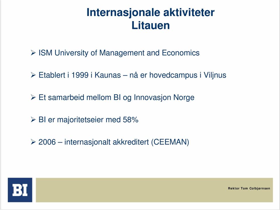 hovedcampus i Viljnus Et samarbeid mellom BI og Innovasjon