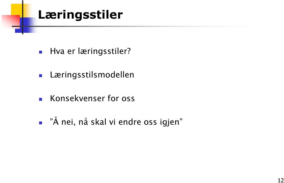 Læringsstilsmodellen