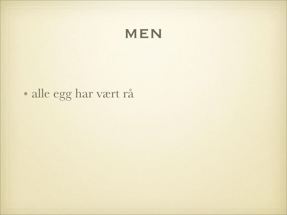 rå men