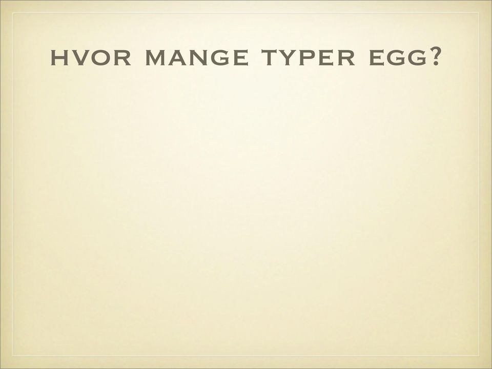 typer egg?