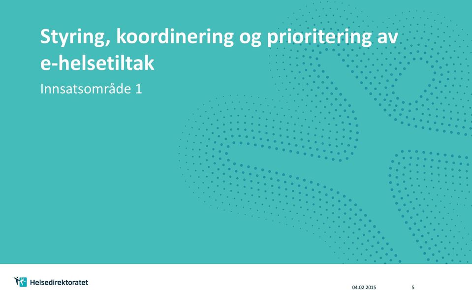 prioritering av