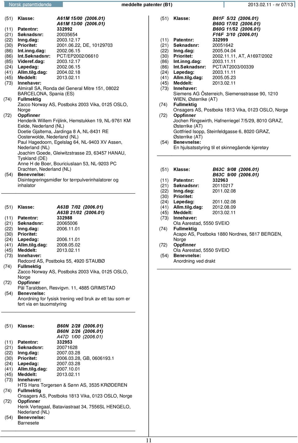 06.15 (86) Int.Søknadsnr: PCT/EP2002/