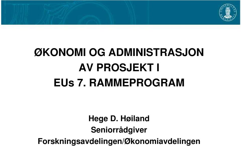 RAMMEPROGRAM Hege D.