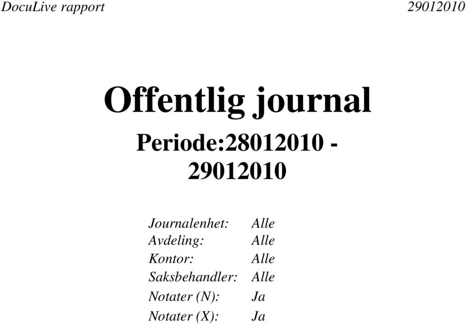 Journalenhet: Alle Avdeling: Alle