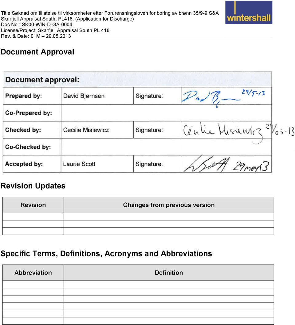 : SK00-WIN-D-GA-0004 License/Project: Skarfjell Appraisal South PL 418 Rev. & Date: 01M 29.05.