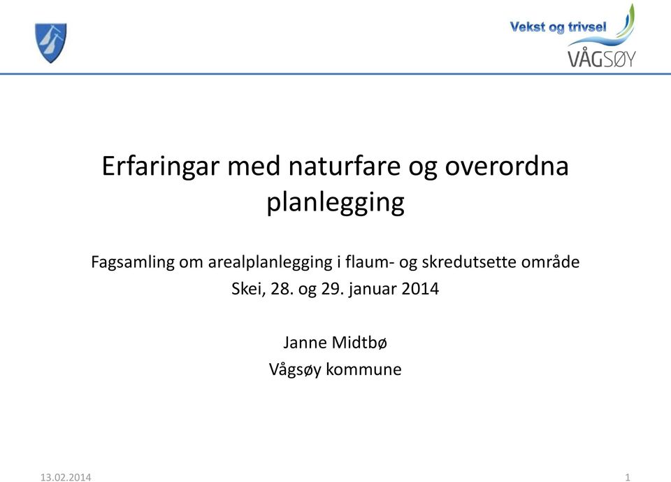 flaum- og skredutsette område Skei, 28. og 29.