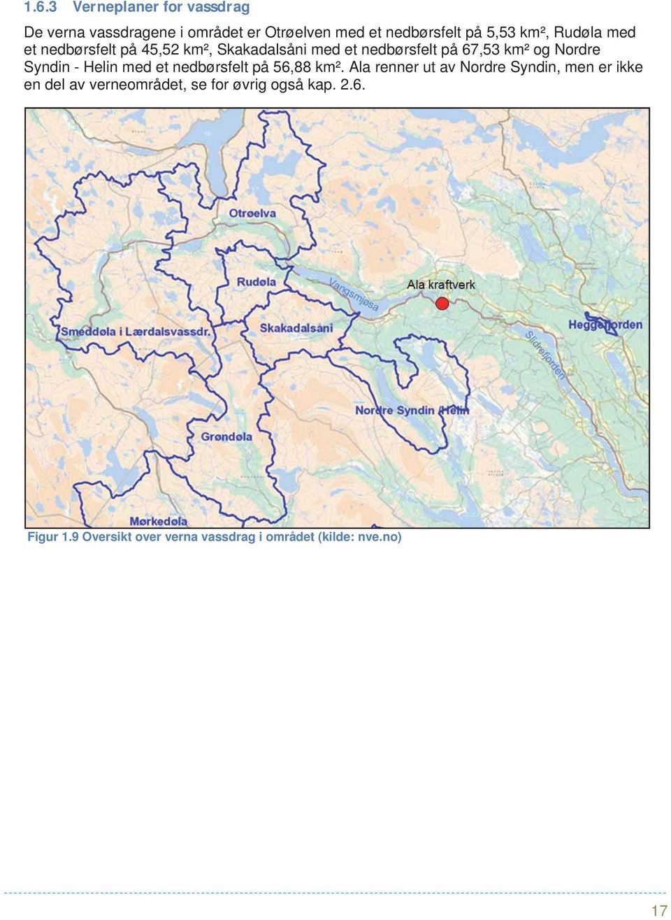 Syndin - Helin med et nedbørsfelt på 56,88 km².
