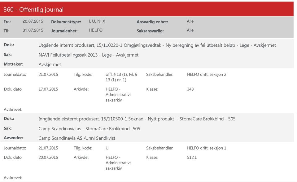 2015-343 Inngående eksternt produsert, 15/110500-1 Søknad - Nytt produkt - StomaCare