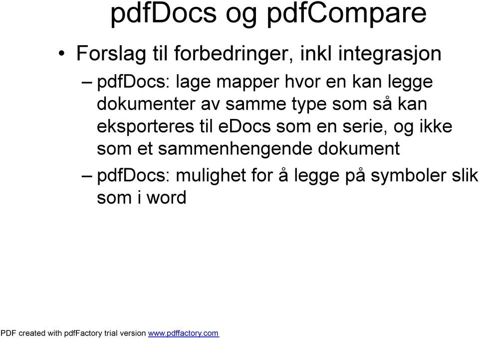 så kan eksporteres til edocs som en serie, og ikke som et