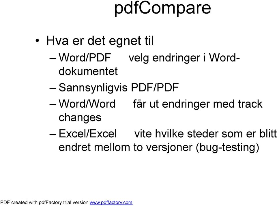 endringer med track changes Excel/Excel vite hvilke