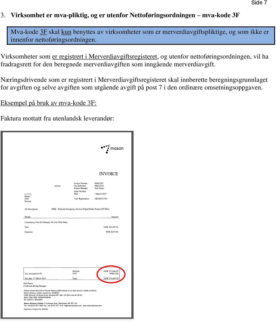 er innenfor nettoføringsordningen.