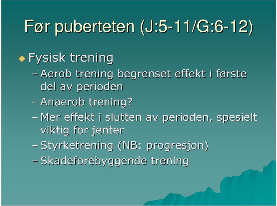 Anaerob trening?