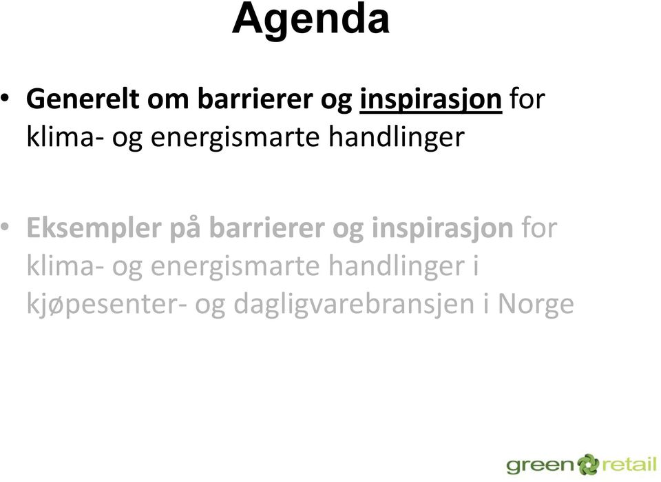 barrierer og inspirasjon for klima- og