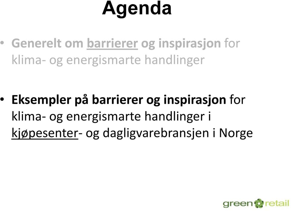 barrierer og inspirasjon for klima- og