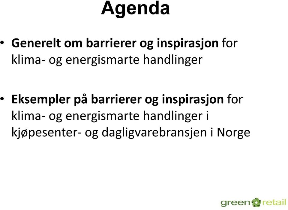 barrierer og inspirasjon for klima- og