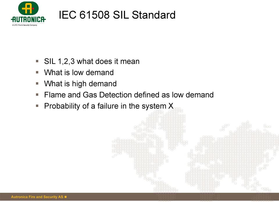 demand Flame and Gas Detection defined as