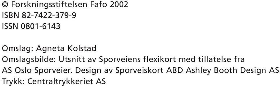 Sporveiens flexikort med tillatelse fra AS Oslo Sporveier.