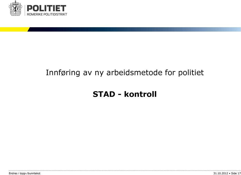 politiet STAD - kontroll