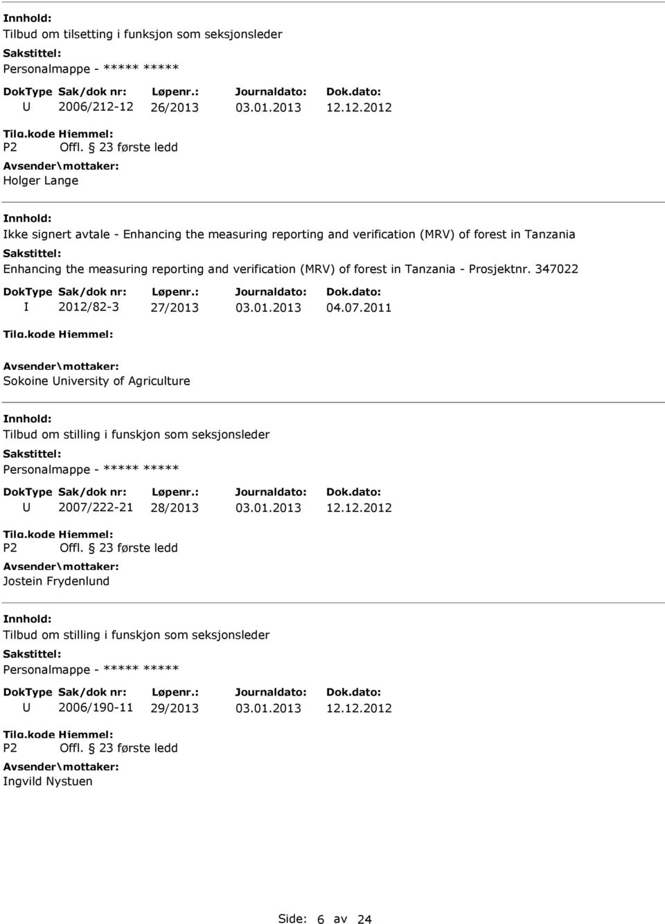 Tanzania - Prosjektnr. 347022 2012/82-3 27/2013 04.07.