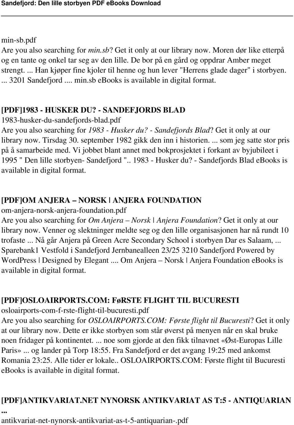 - SANDEFJORDS BLAD 1983-husker-du-sandefjords-blad.pdf Are you also searching for 1983 - Husker du? - Sandefjords Blad? Get it only at our library now. Tirsdag 30.