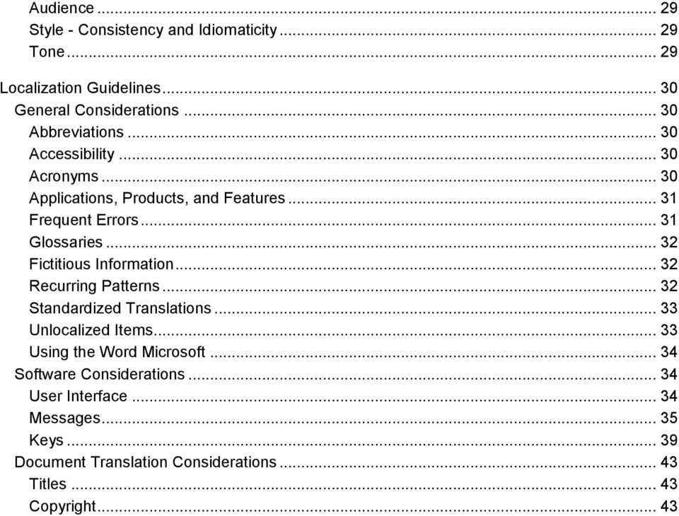 .. 32 Fictitious Information... 32 Recurring Patterns... 32 Standardized Translations... 33 Unlocalized Items... 33 Using the Word Microsoft.