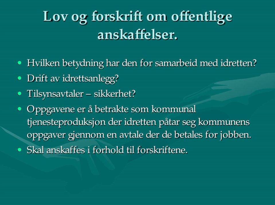 Tilsynsavtaler sikkerhet?